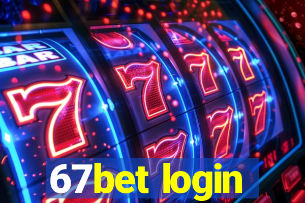 67bet login